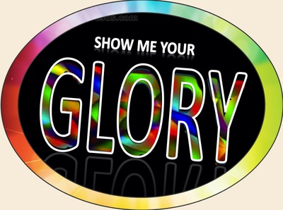 Exodus 33:18 Show Me Your Glory (beige)
